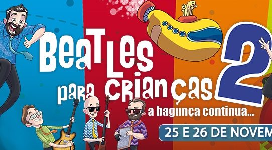 Beatles para Crianças 2 Teatro Bradesco Rio