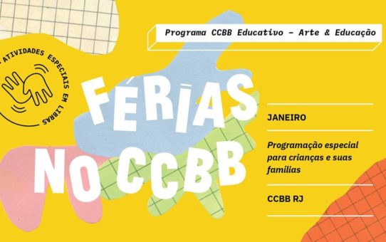 Férias no CCBB RJ