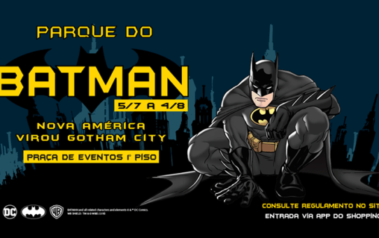 Parque do Batman Shopping Nova América