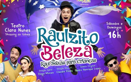 Raul Seixas para Crianças Teatro Clara Nunes