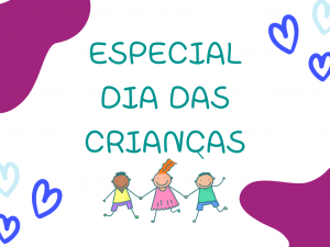 Especial Dia das Crianças Rio de Janeiro 2022