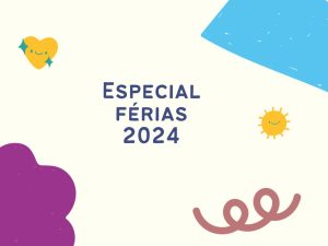 Especial Férias Rio de Janeiro com Crianças 2024