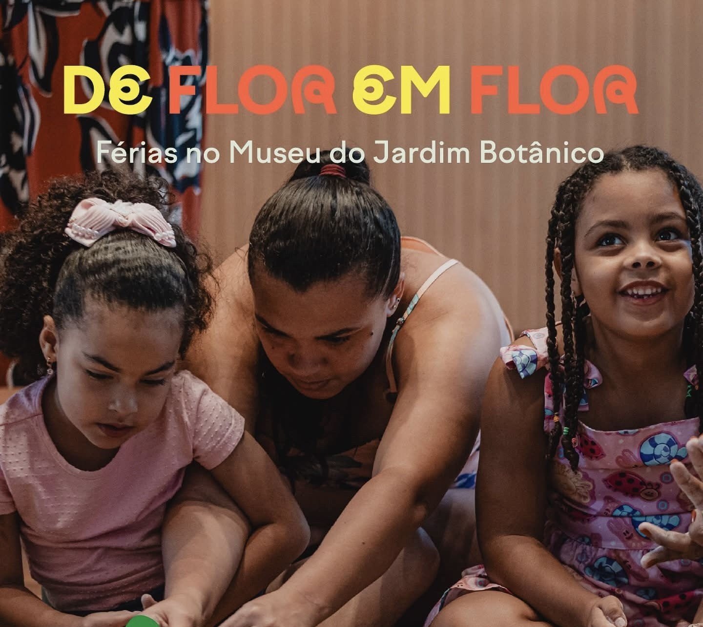 Férias de Julho no Museu Jardim Botânico