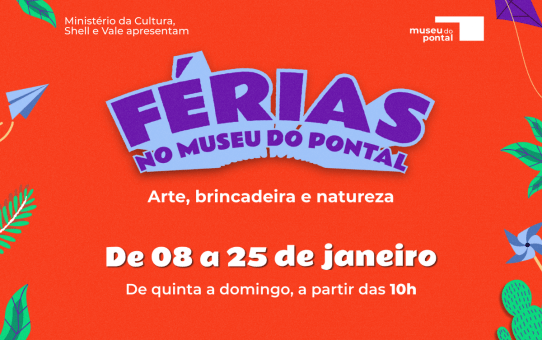 Férias no Museu do Pontal 2026